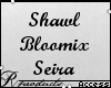 ➢ Shawl Bloomix Seira
