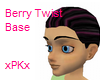 Berry Twist Base