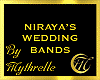 NIRAYA'S WEDDING BANDS