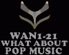 POP - WHAT ABOUT NOW