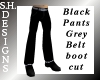 Blk Pants Grey Belt