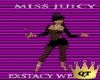 QT~Miss Juicy Exstasy