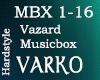 Vazard - MusixBox Rmx
