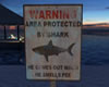!ML! Shark Attack Sign