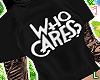 L| Who Cares? Tattooed