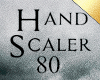 ✶Hand Scaler 80
