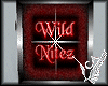 Wild Nitez