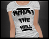 [WTH] T-Shirt