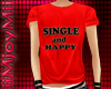 !ARY! Single & Happy Tee