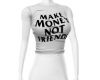 Make Money Shirt