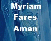 Myriam Fares - Aman