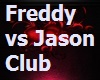 Freddy vsJason Club