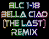 Bella Ciao (The Last)