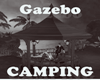 GAZEBO CAMPING