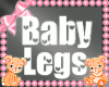 Perfect Baby Legs Scaler
