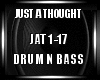 Just A Thought DNB