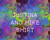 Justina And Mike Shirt