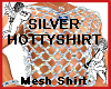 Silver Hotty Shirt