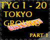 TOKYO GROUND # PART 1