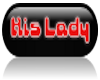 "His Lady" sticker