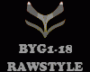 RAWSTYLE - BYG1-18
