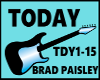 TODAY / BRAD PAISLEY