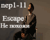 Escape-Ne pohoji