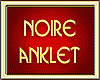 NOIRE ANKLET