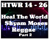 Heal The World- Reggae 2