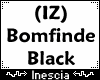(IZ) Bombfinde Black
