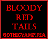 GV Blood Red Nez Tails