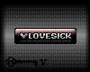 Lovesick animated tag