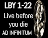 Live before you die