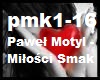 Pawel Motyl - Milosci Sm