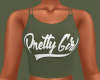 Pretty Girl Tank