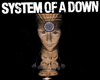 ATWA-SYSTEM OF A DOWN
