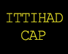 Cap For ITTIHAD.FC