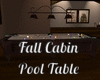 Fall Cabin Pool Table