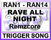 RAVE ALL NIGHT