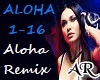 ALOHA, Remix,