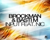Brockman & Basti M, Nic