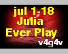 Ever Play-Julia