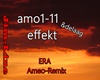 Era- Ameno Remix +effekt