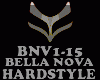 HARDSTYLE - BELLA NOVA