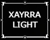 XAYRRA LIGHT