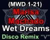 Machado - Wet Dreams
