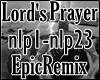 Epic Lord's Prayer Rmx