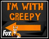 I'm with Creepy - FEM
