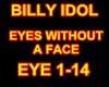 Billy Idol-Eyes Without