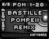 Pompeii Bastille Remix 2